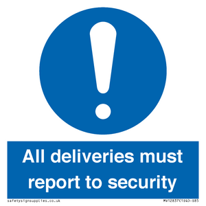 All deliveries must report to security